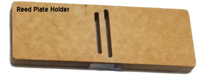 Reed Plate Holder